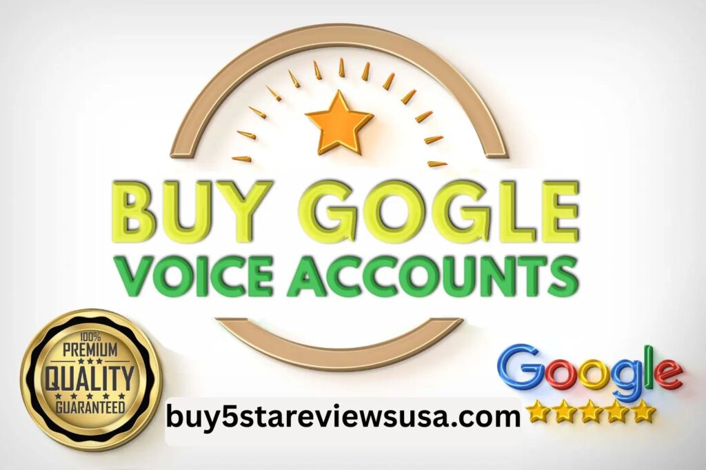 Buy Google Voice Accounts